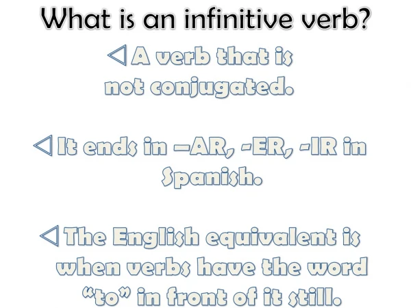 What is an infinitive verb?