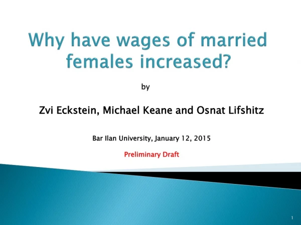 Why have wages of married females increased ? by