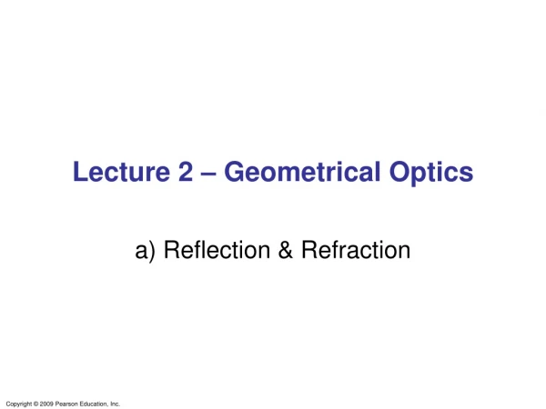 Lecture 2 – Geometrical Optics