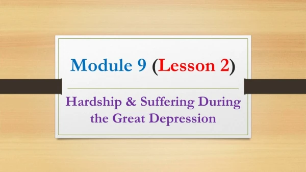 Module 9 ( Lesson 2 )