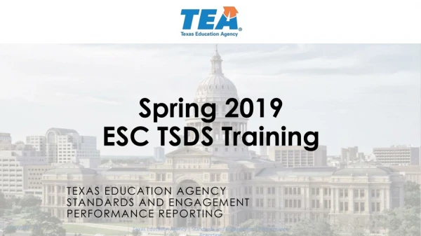 Texas Education Agency Standards and Engagement Performance Reporting
