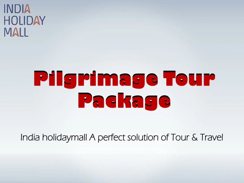 pilgrimage tour package