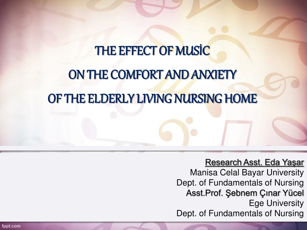 the effect of mus c on the comfort and anxiety of the elderly living nursing home