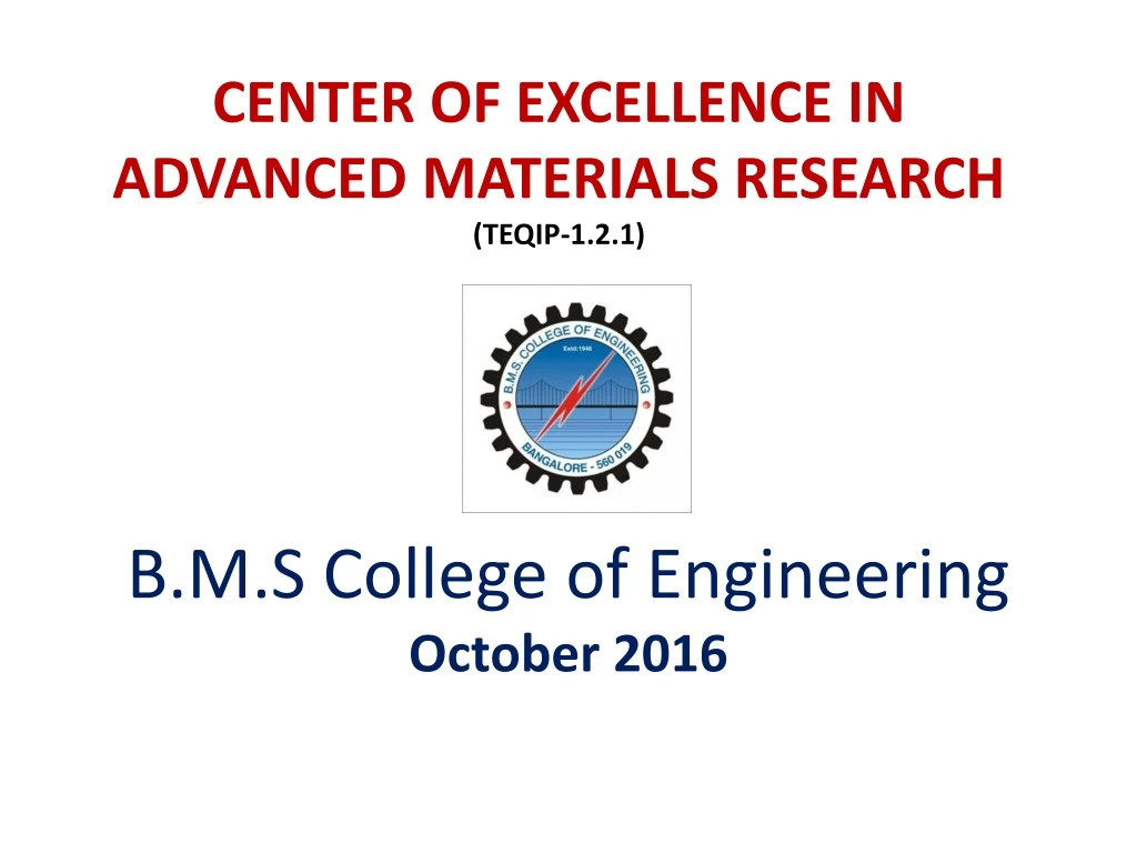 center of excellence in advanced materials research teqip 1 2 1