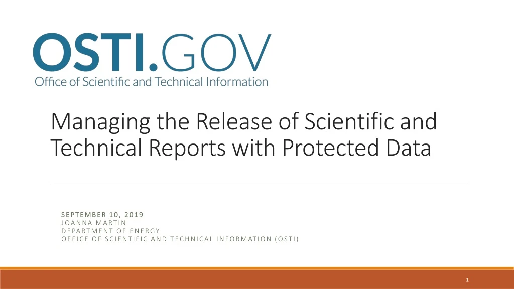 managing the release of scientific and technical reports with protected data