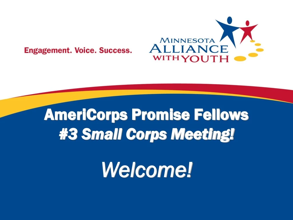 americorps promise fellows 3 small corps meeting