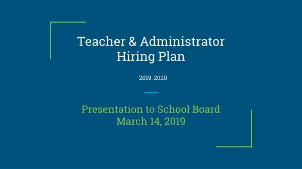 Teacher &amp; Administrator Hiring Plan 2019-2020
