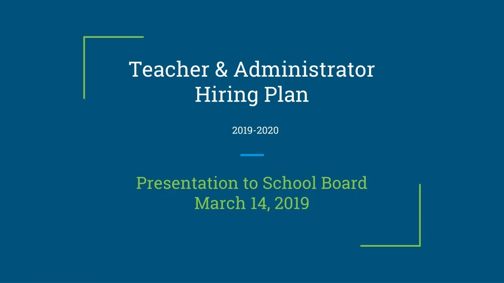 teacher administrator hiring plan 2019 2020