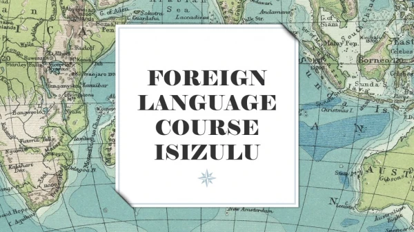 F OREIGN LANGUAGE COURSE ISIZULU