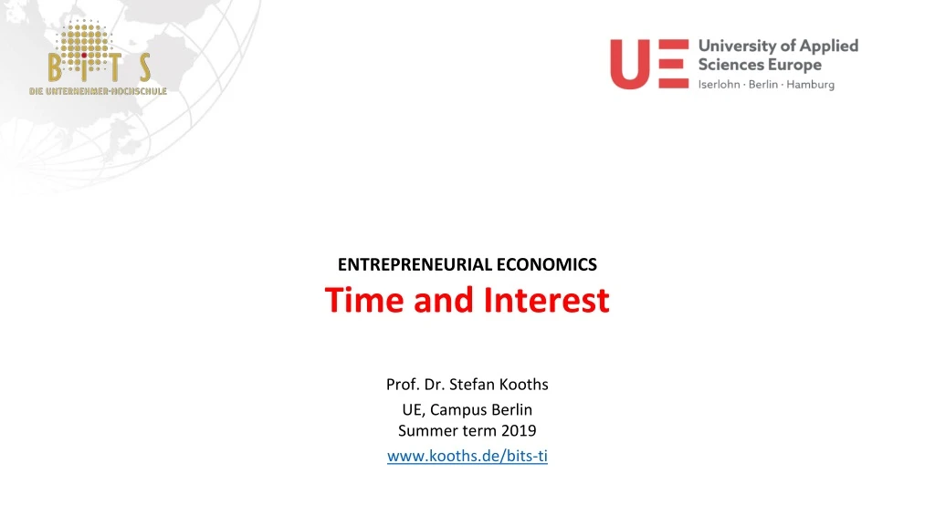 entrepreneurial economics time and interest