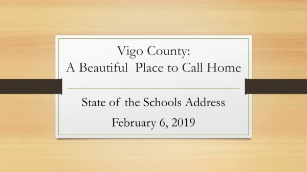 Vigo County: A Beautiful Place to Call Home