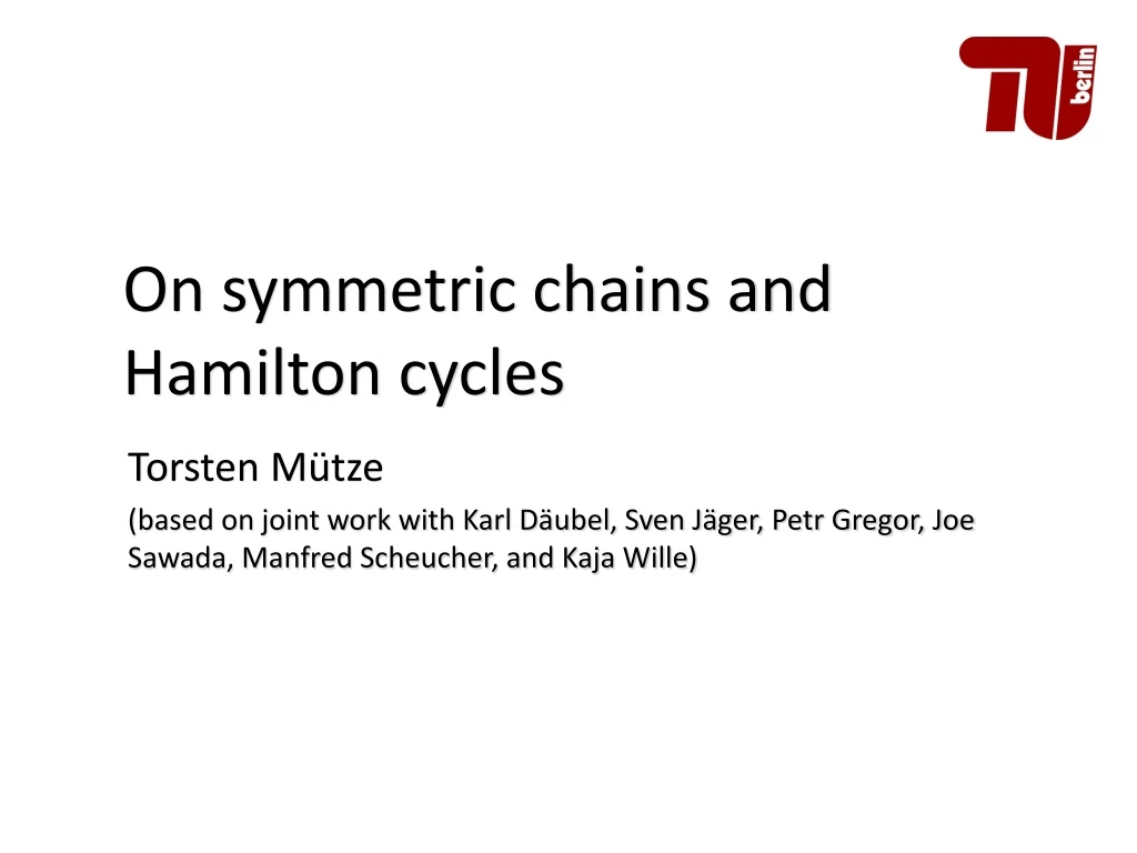 on symmetric chains and hamilton cycles