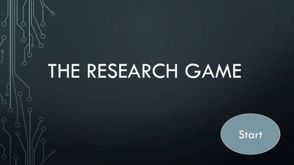 The Research Game