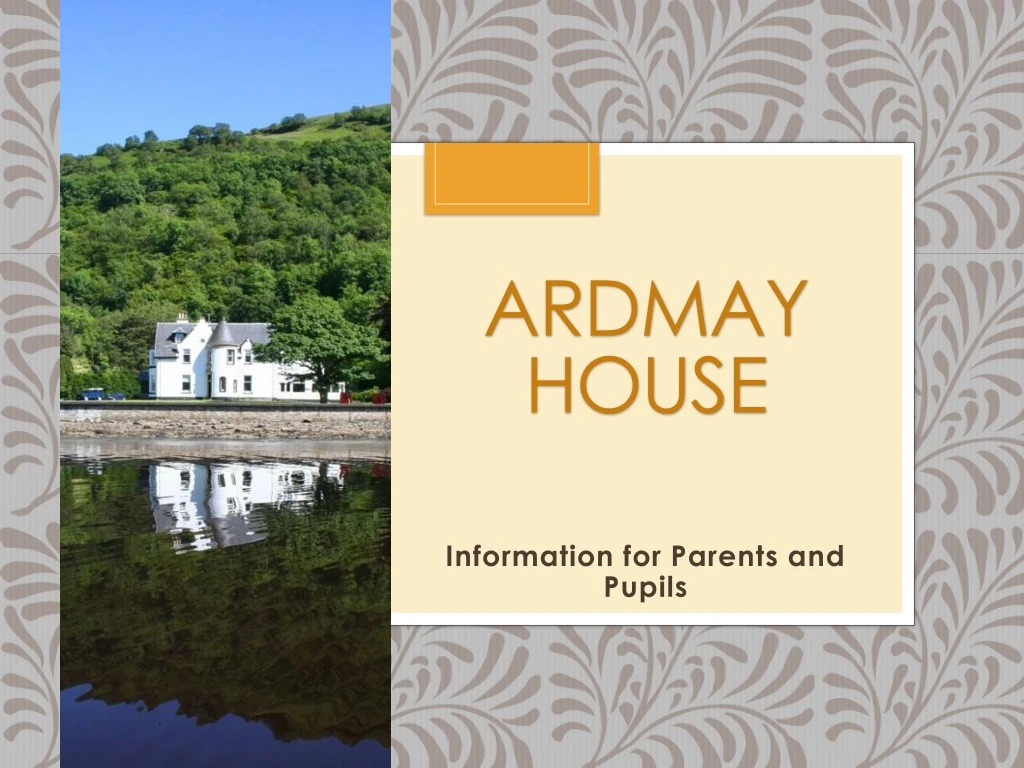 ardmay house