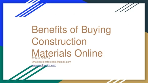 Benefits in buying construction material online.