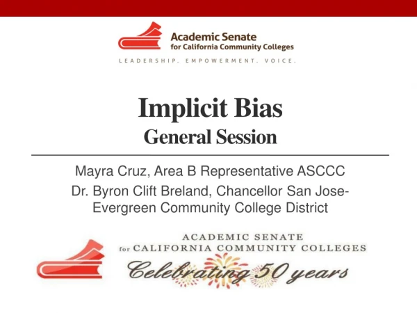 Implicit Bias General Session