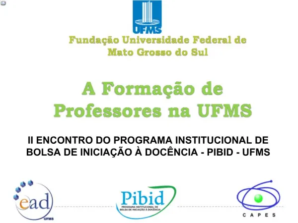 Funda o Universidade Federal de Mato Grosso do Sul