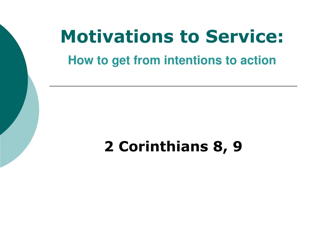 motivations to service how to get from intentions to action