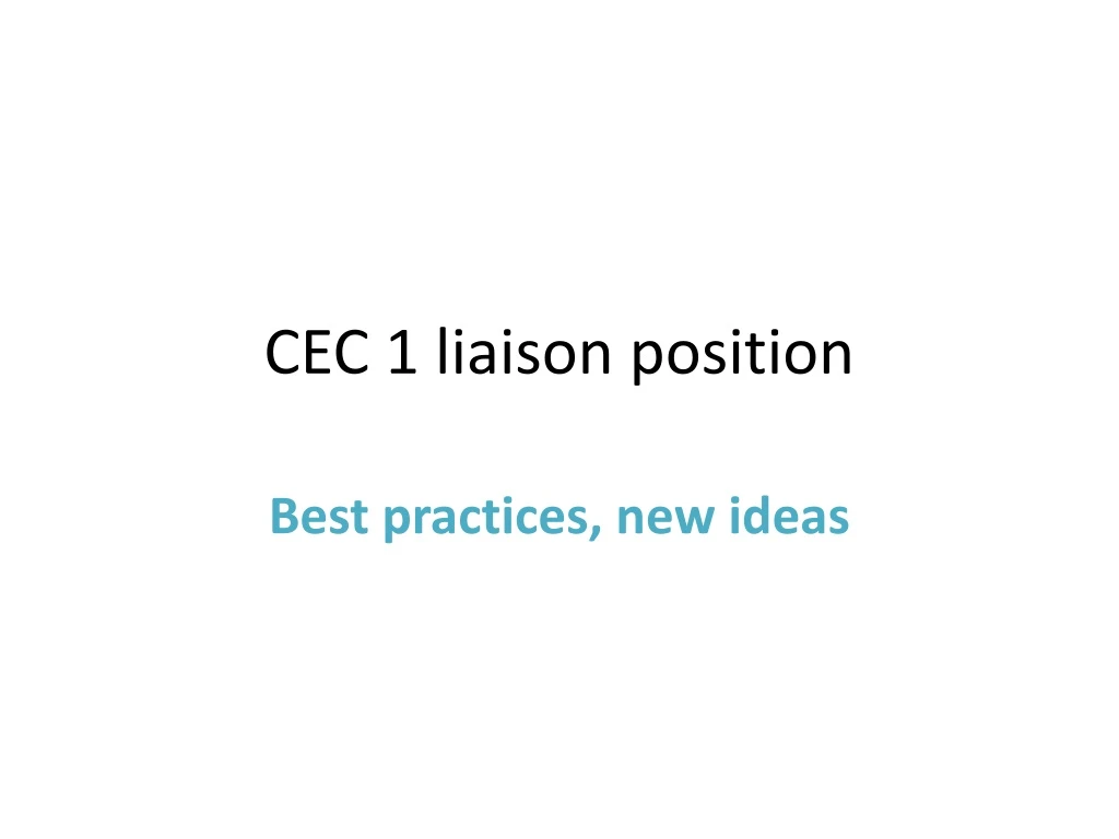 cec 1 liaison position