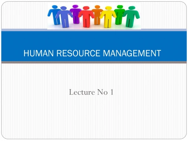 HUMAN RESOURCE MANAGEMENT 