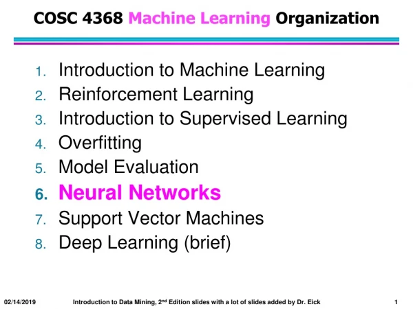 COSC 4368 Machine Learning Organization