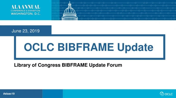 OCLC BIBFRAME Update