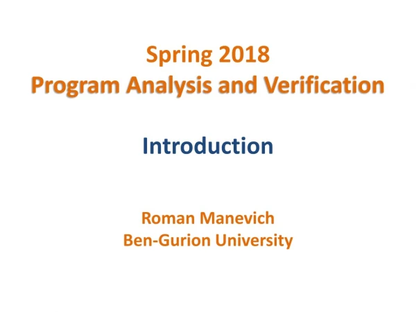 Spring 2018 Program Analysis and Verification Introduction