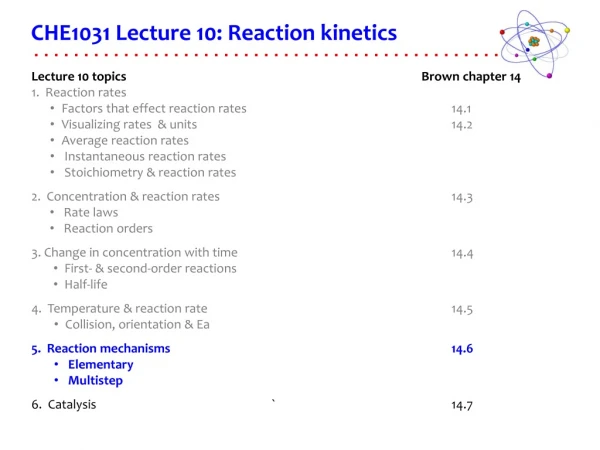 CHE1031 Lecture 10 : Reaction kinetics