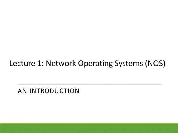 Lecture 1: Network Operating Systems (NOS)