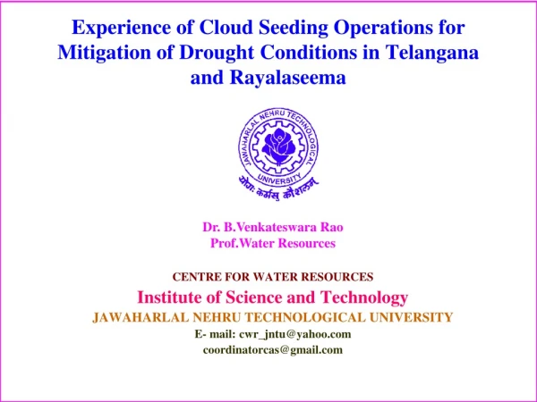 CENTRE FOR WATER RESOURCES Institute of Science and Technology