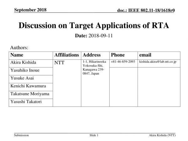 Discussion on Target Applications of RTA