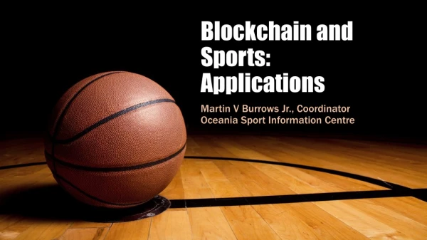 Blockchain and Sports: Applications
