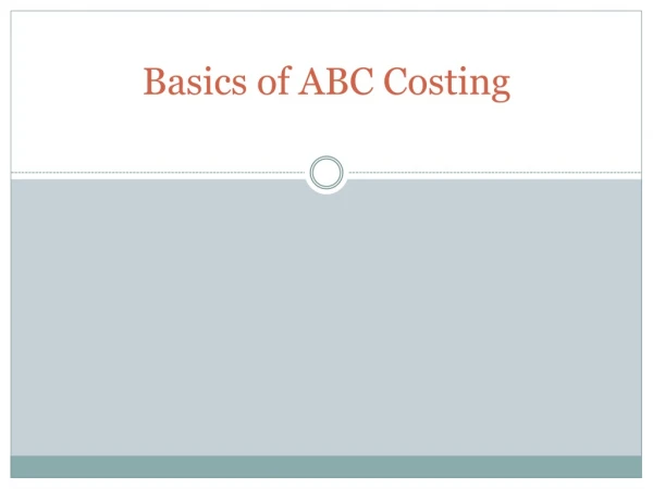 Basics of ABC Costing