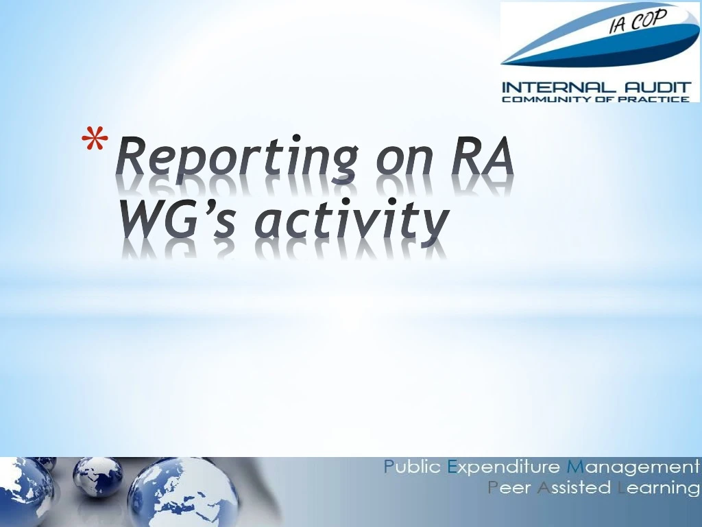 reporting on ra wg s activity