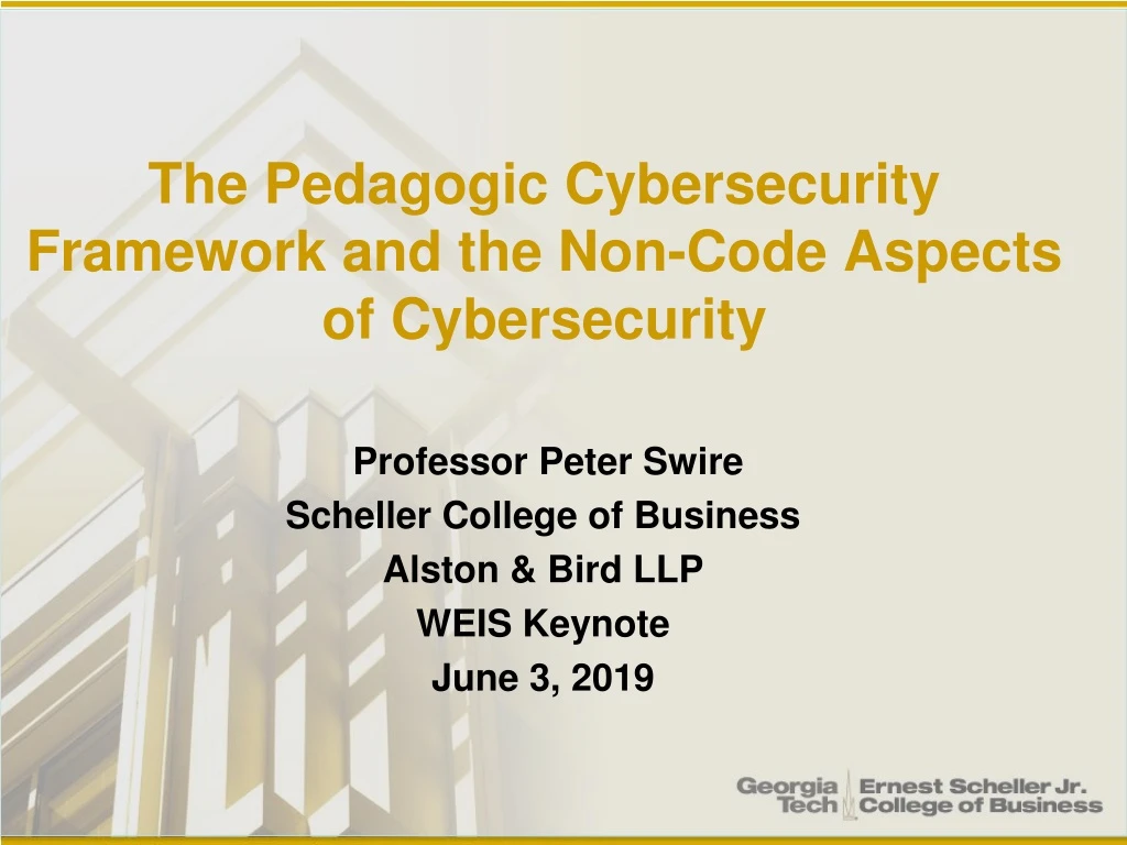 the pedagogic cybersecurity framework and the non code aspects of cybersecurity