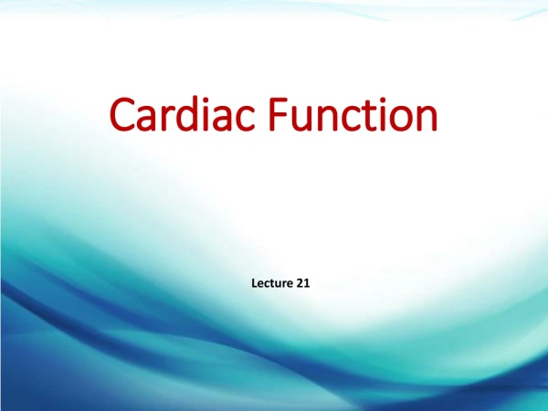 Cardiac Function