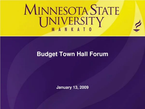 Budget Town Hall Forum