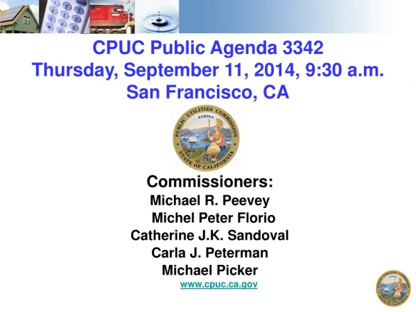 CPUC Public Agenda 3342 Thursday, September 11, 2014, 9:30 a.m. San Francisco, CA