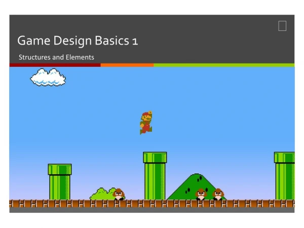 Game Design Basics 1