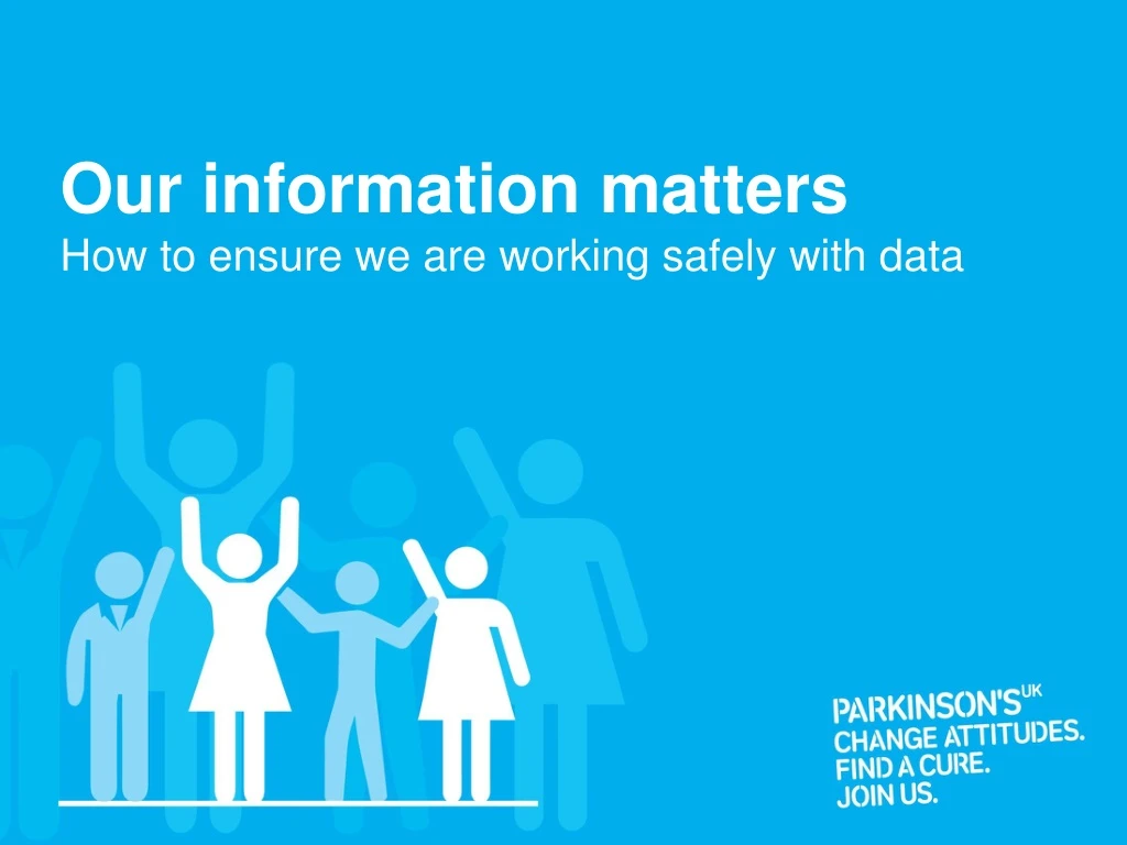 our information matters how to ensure