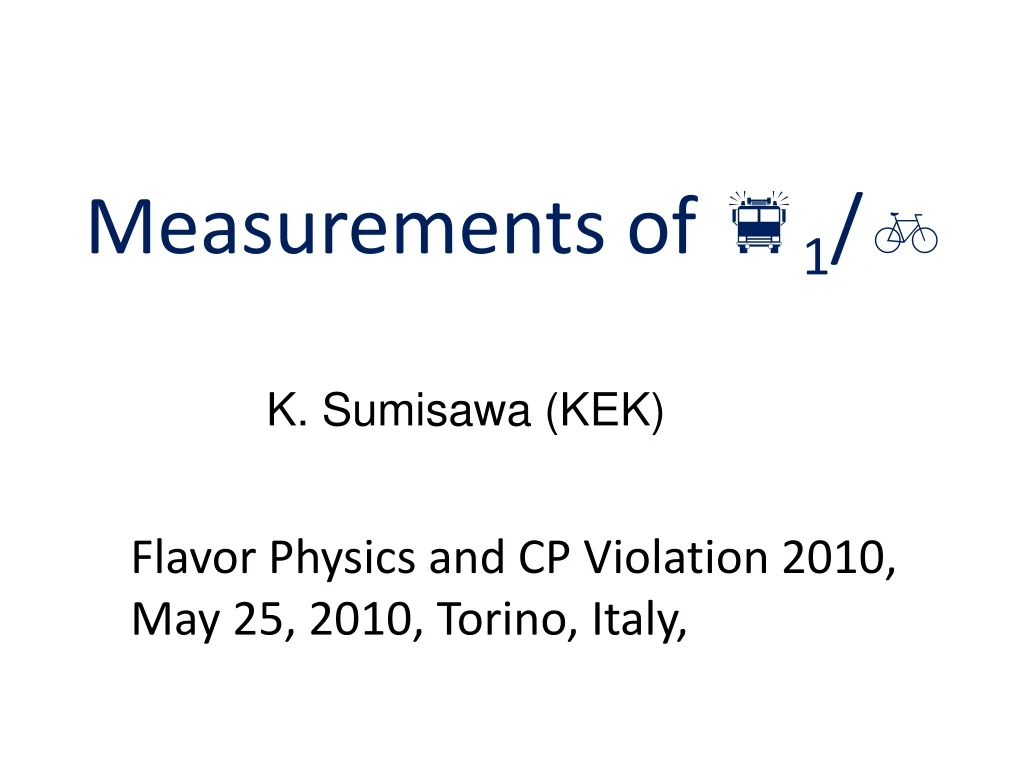measurements of f 1 b