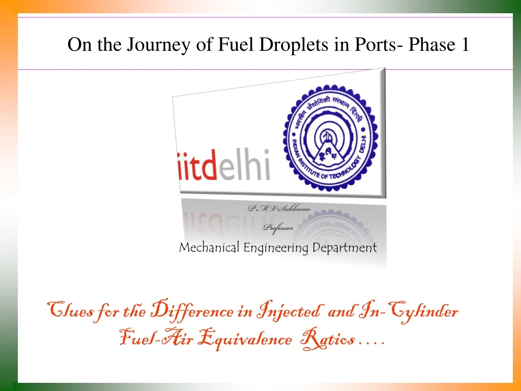 on the journey of fuel droplets in ports phase 1