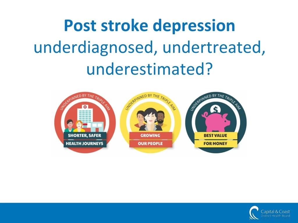 post stroke depression underdiagnosed undertreated underestimated