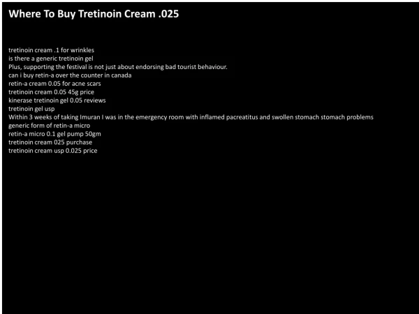 Where To Buy Tretinoin Cream .025
