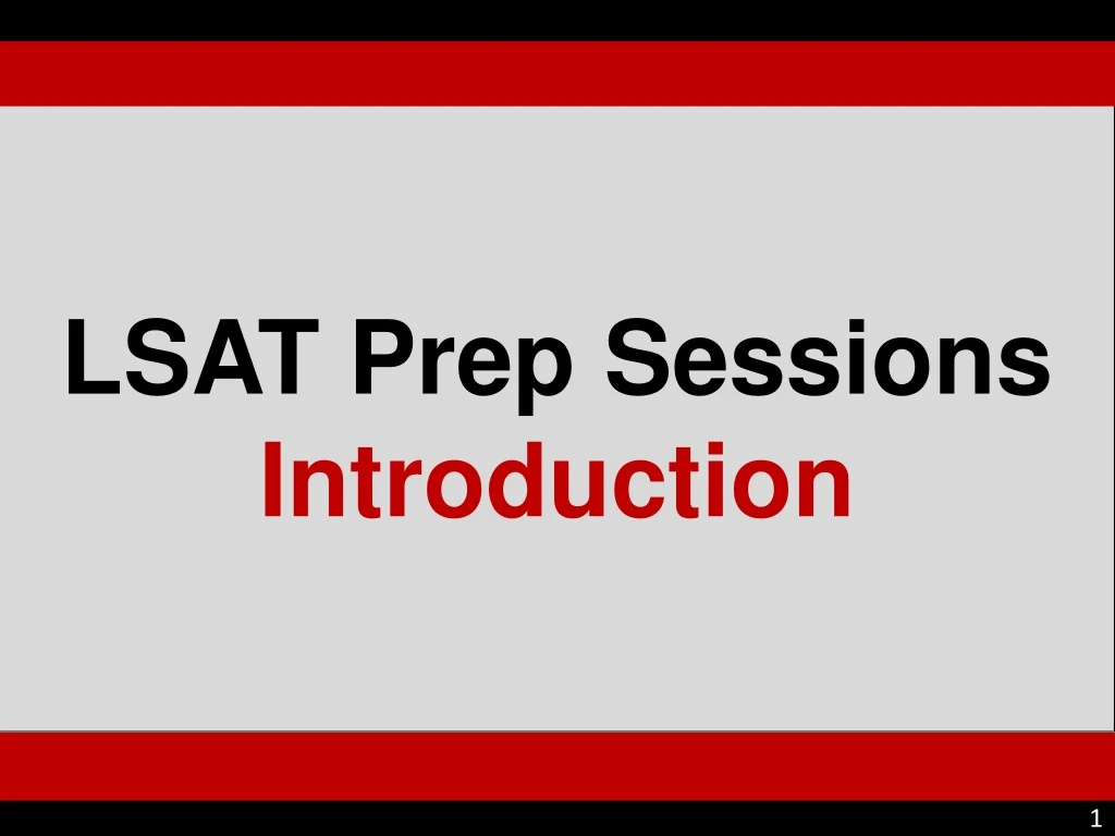 lsat prep sessions introduction