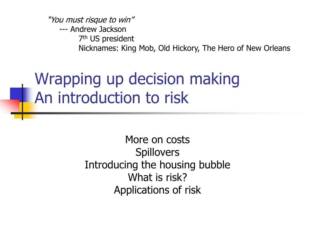 wrapping up decision making an introduction to risk