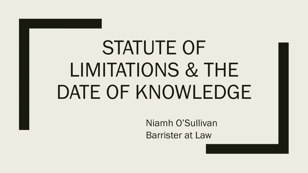 statute of limitations the date of knowledge