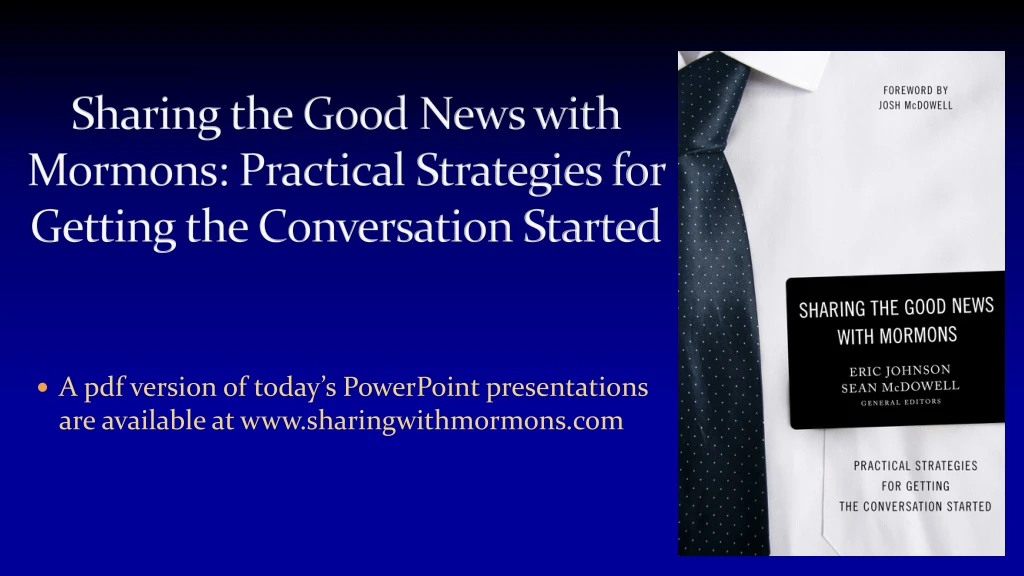 sharing the good news with mormons practical strategies for getting the conversation started