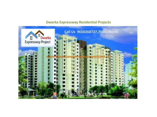 Dwarka Expressway Residential Projects