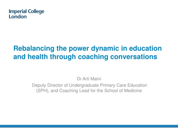 Rebalancing the power dynamic in education and health through coaching conversations